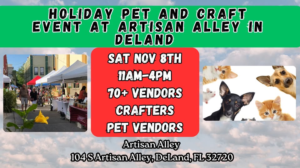 November 8th - 11 am - 4 pm - Deland Halloween Craft & Pet Event at Artisan Alley - Deland, Florida - Indoor/Outdoor