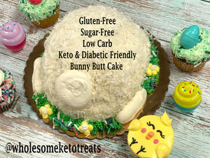 IN STORE ONLY - Keto Bunny Butt Cake - Decorated Cake - Gluten Free, Sugar Free, Low Carb, Keto & Diabetic Friendly